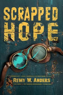 Scrapped Hope - Scrapped Hope, #1