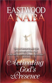 Activating God's Presence