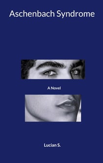Aschenbach Syndrome - A Novel