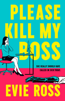 Please Kill My Boss
