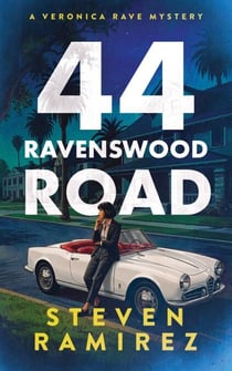 44 Ravenswood Road: A Veronica Rave Mystery - Veronica Rave Mysteries, #1