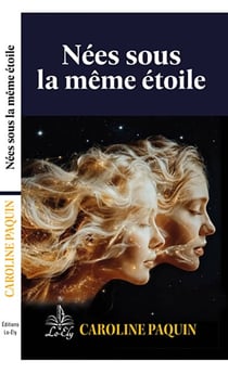 Nées sous la même étoile