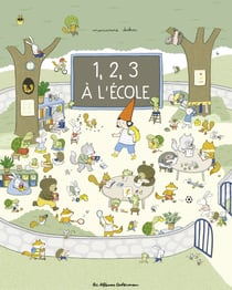 1, 2, 3 ... à l'école ! - Nouvelle édition