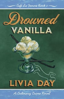 Drowned Vanilla - Cafe La Femme, #2