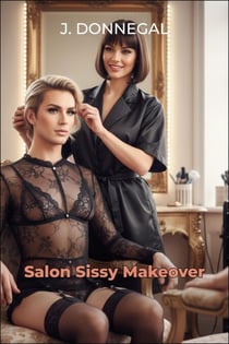 Salon Sissy Makeover
