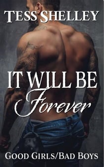 It Will Be Forever - Good Girls/Bad Boys