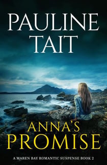 Anna's Promise - The Maren Bay Series, #2