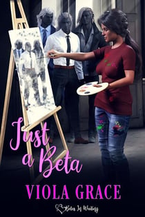 Just a Beta - Betas in Waiting, #36