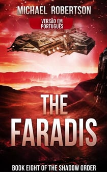 The Faradis (VERSÃO EM PORTUGUÊS) - The Shadow Order (VERSÃO EM PORTUGUÊS), #8