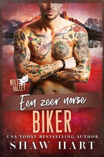 Een zeer norse biker - Wolf Valley: Grumps, #2