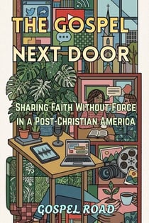 The Gospel Next Door