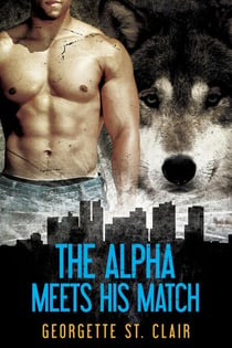 The Alpha Meets His Match - Shifters, Inc., #1