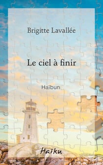 Le ciel à finir - Journal de deuil