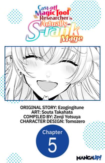 Cast-off Magic Tool Researcher is Actually an S-rank Mage #005