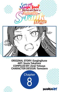 Cast-off Magic Tool Researcher is Actually an S-rank Mage #008