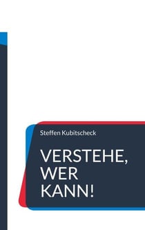 Verstehe, wer kann! - 500 Sprichwörter, Spruchweisheiten und Redewendungen zum Enträtseln im Rückwärtssprech