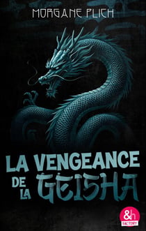 La vengeance de la geisha