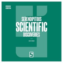 Serendipitous Scientific Discoveries