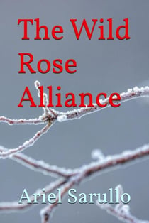 The Wild Rose Alliance