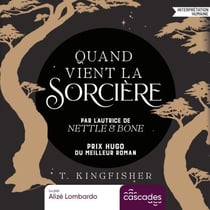 Quand vient la sorcière