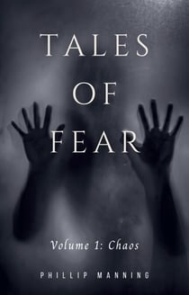 Tales of Fear: Chaos - Tales of Fear, #1