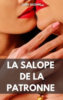 La salope de la patronne