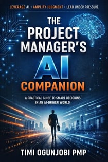The Project Manager’s AI Companion