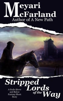 Stripped Lords of the Way - Gods Above and Below, #16