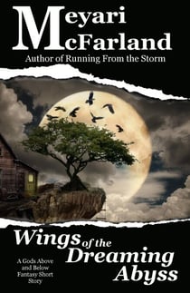 Wings of the Dreaming Abyss - Gods Above and Below, #14