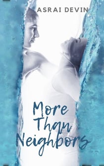 More Than Neighbors - More Than, #2