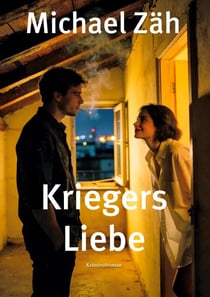 Kriegers Liebe - Kriminalroman