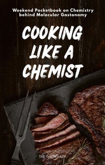 Cooking Like a Chemist