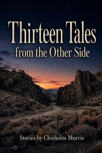 Thirteen Tales from the Other Side
