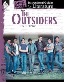 The Outsiders - An Instructional Guide for Literature