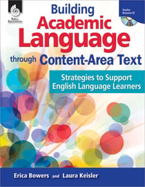 Building Academic Language through Content-Area Text - Strategies to Support English Language Learners