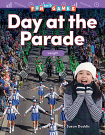 Fun and Games: Day at the Parade - Length