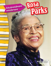 Estadounidenses asombrosos - Rosa Parks