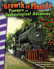 Growth of Florida - Pioneers and Technological Advances