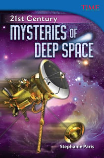 21st Century - Mysteries of Deep Space
