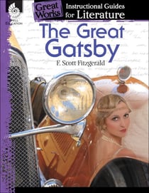 The Great Gatsby - An Instructional Guide for Literature