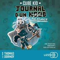Journal D'Un Noob � Minecraft � Tome 7 : Journal d'un noob (aventurier)