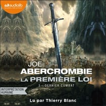 Dernier combat - La Première Loi, tome 3