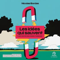 Les Idées qui sauvent