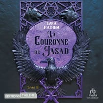 Le Trône ardent T2: La Couronne de Jasad - Le trone ardent 2