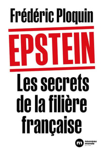 Epstein. Les secrets de la filière française