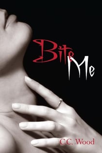 Bite Me - Bitten, #1