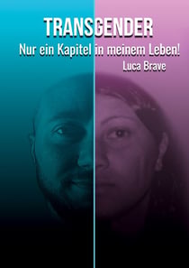 TRANSGENDER - Nur ein Kapitel in meinem Leben!