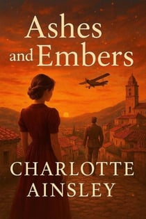 Ashes and Embers