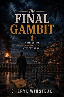 The Final Gambit - Detective Ron Hayden Mystery, #3