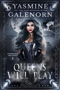 Queens Will Play - Otherworld Unleashed, #1